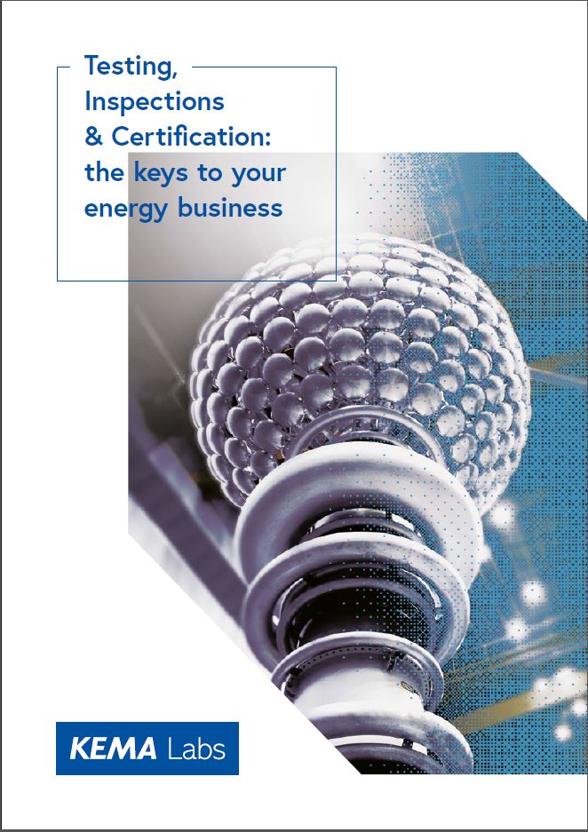 Testing, Inspections & Certification: the keys to your energy business